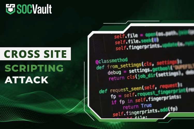 what-is-cross-site-scripting-how-to-prevent-it-socvault